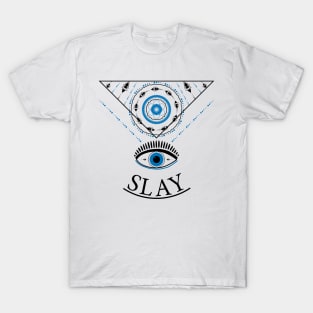 Eye slay T-Shirt